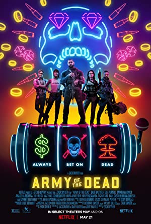 Army of the Dead / მკვდრების არმია