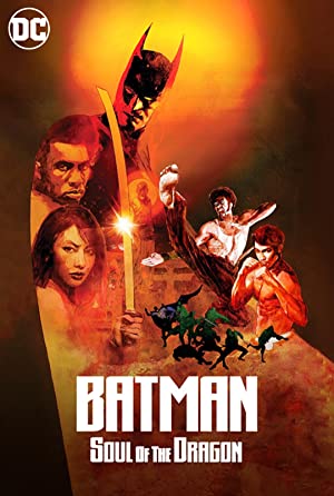 Batman: Soul of the Dragon / ბეტმენი: დრაკონის სული