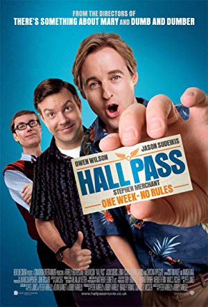 Hall Pass / თავისუფალი კვირა