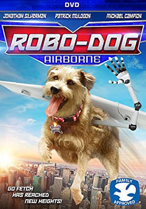 Robo-Dog: Airborne / რობო ძაღლი 
