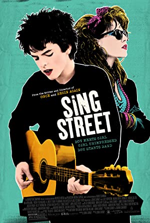 Sing Street / სიმღერის ქუჩა