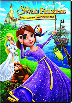 The Swan Princess: Princess Tomorrow, Pirate Today! / პრინცესა გედი: პრინცესა ხვალ, მეკობრე დღეს!