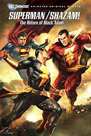 Superman/Shazam!: The Return of Black Adam / სუპერმენი/შეზამი! ბლექ ადამის დაბრუნება
