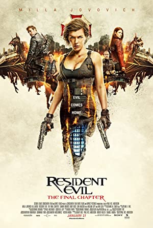 Resident Evil: The Final Chapter / ბოროტების სავანე 6: საბოლოო თავი
