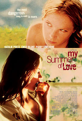 My Summer of Love / ჩემი სიყვარულის ზაფხული