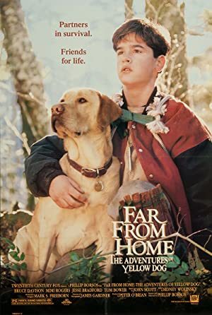Far from Home: The Adventures of Yellow Dog / სახლიდან შორს: ყვითელი ძაღლის თავგადასავალი