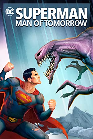 Superman: Man of Tomorrow / სუპერმენი: მომავლის ადამიანი