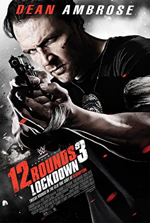 12 Rounds 3: Lockdown / 12 რაუნდი 3
