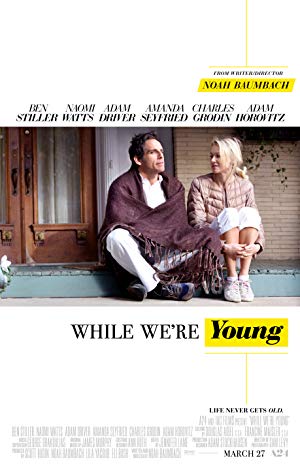 While We're Young / სანამ ახალგაზრდები ვართ