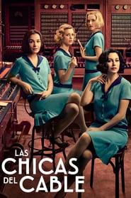 Cable Girls / ტელეფონისტი გოგოები