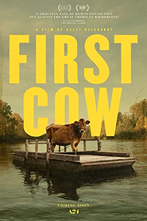 First Cow / პირველი ძროხა