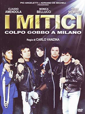 I mitici - Colpo gobbo a Milano / დამარცხებულების ბანდა