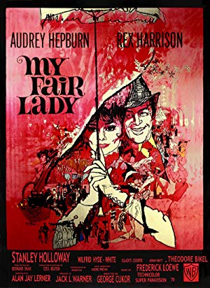 My Fair Lady / ჩემი მშვენიერი ლედი