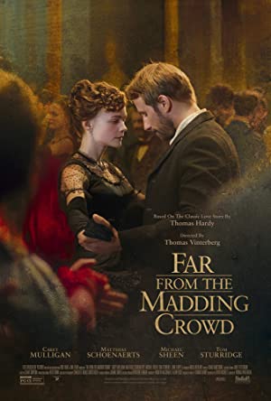 Far from the Madding Crowd / შორს გაავებული ბრბოსგან