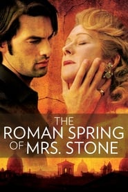 The Roman Spring of Mrs. Stone / მისის სთოუნის რომაული გაზაფხული