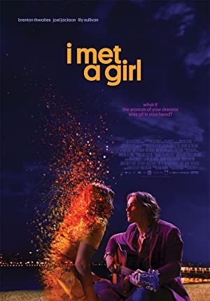 I Met a Girl / მე შევხვდი გოგონას