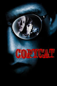 Copycat / იმიტატორი