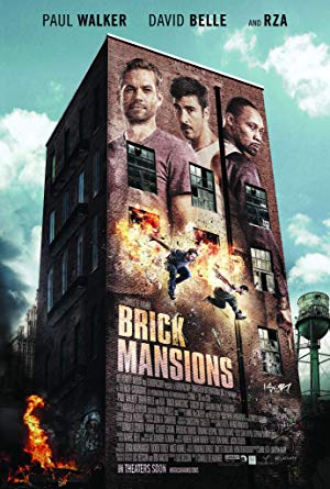 Brick Mansions / მე-13 რაიონი: აგურის სასახლეები