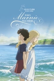 When Marnie Was There / როდესაც იქ მარნი იყო
