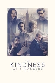 The Kindness of Strangers / უცხოთა სიკეთე