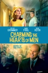 Charming the Hearts of Men / კაცების გულის მონუსხვა