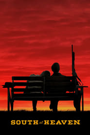 South of Heaven / სამოთხის სამხრეთით