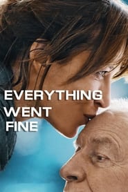 Everything Went Fine / ყველაფერმა კარგად ჩაიარა