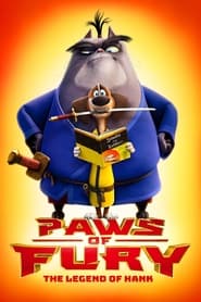 ცეცხლოვანი სამურაი / Paws of Fury: The Legend of Hank