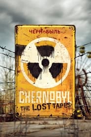 Chernobyl: The Lost Tapes / ჩერნობილი: დაკარგული ჩანაწერები