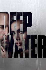 Deep Water / ღრმა წყალი