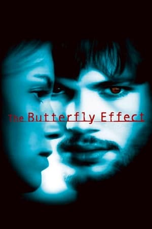 The Butterfly Effect / პეპლის ეფექტი