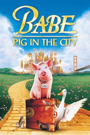 Babe: Pig in the City / ბეიბი: გოჭი ქალაქში