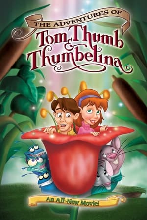The Adventures of Tom Thumb & Thumbelina / ნამცეცასა და ცეროდენას თავგადასავალი