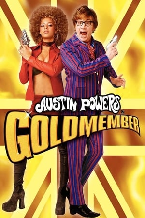 Austin Powers in Goldmember / ოსტინ პაუერსი: გოლდმემბერი