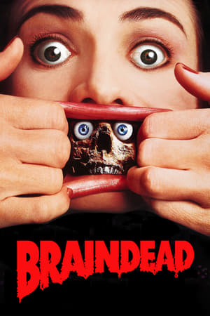 Braindead / ცოცხალი მკვდრები