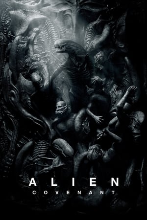 Alien: Covenant / უცხო: კოვენანტი