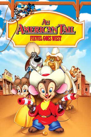 An American Tail: Fievel Goes West / ამერიკული ისტორია 2 - ფიდელი მიდის დასავლეთში