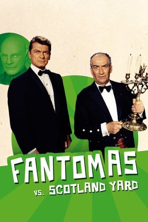 Fantomas vs. Scotland Yard / ფანტომასი სკოტლანდ-იარდის წინააღმდეგ