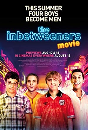 The Inbetweeners Movie / გაზრდილები
