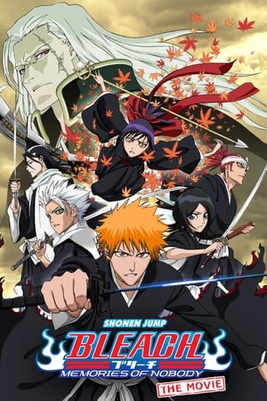 Bleach the Movie: Memories of Nobody / ბლიჩი: არავის მოგონებები