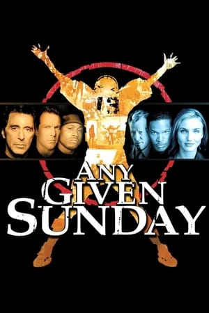 Any Given Sunday / ნებისმიერ კვირა დღეს