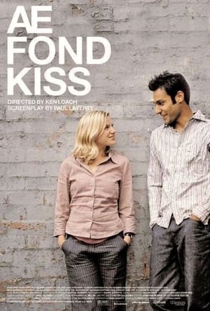 Ae Fond Kiss... / ნაზი ამბორი