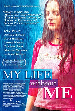 My Life Without Me / ჩემი ცხოვრება უჩემოდ