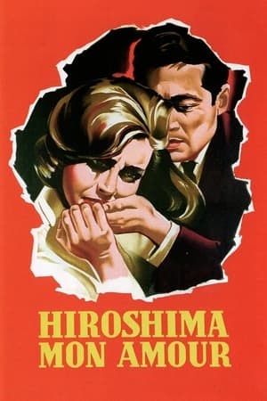 Hiroshima Mon Amour / ჰიროსიმა, ჩემო სიყვარულო