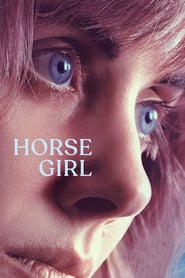 Horse Girl / მოჯირითე