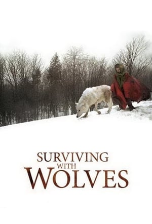 Surviving with Wolves / გადარჩე მგლებთან