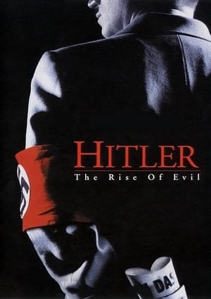Hitler: The Rise of Evil / ჰიტლერი: ბოროტების აღმავლობა