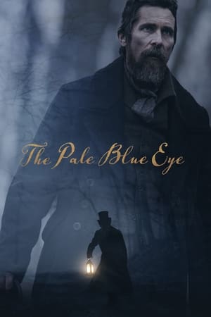 The Pale Blue Eye / ყოვლისმხედველი თვალი