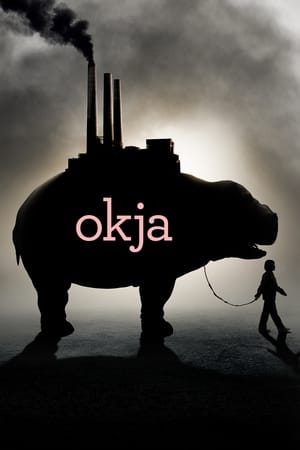 Okja / ოკჯა