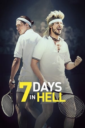 7 Days in Hell / 7 დღე ჯოჯოხეთში